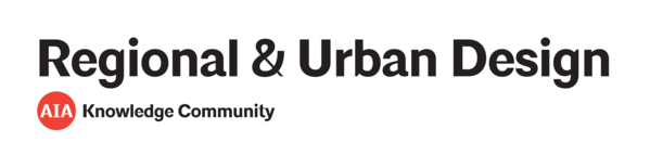 Regional & Urban Design — AIA Knowledge Community